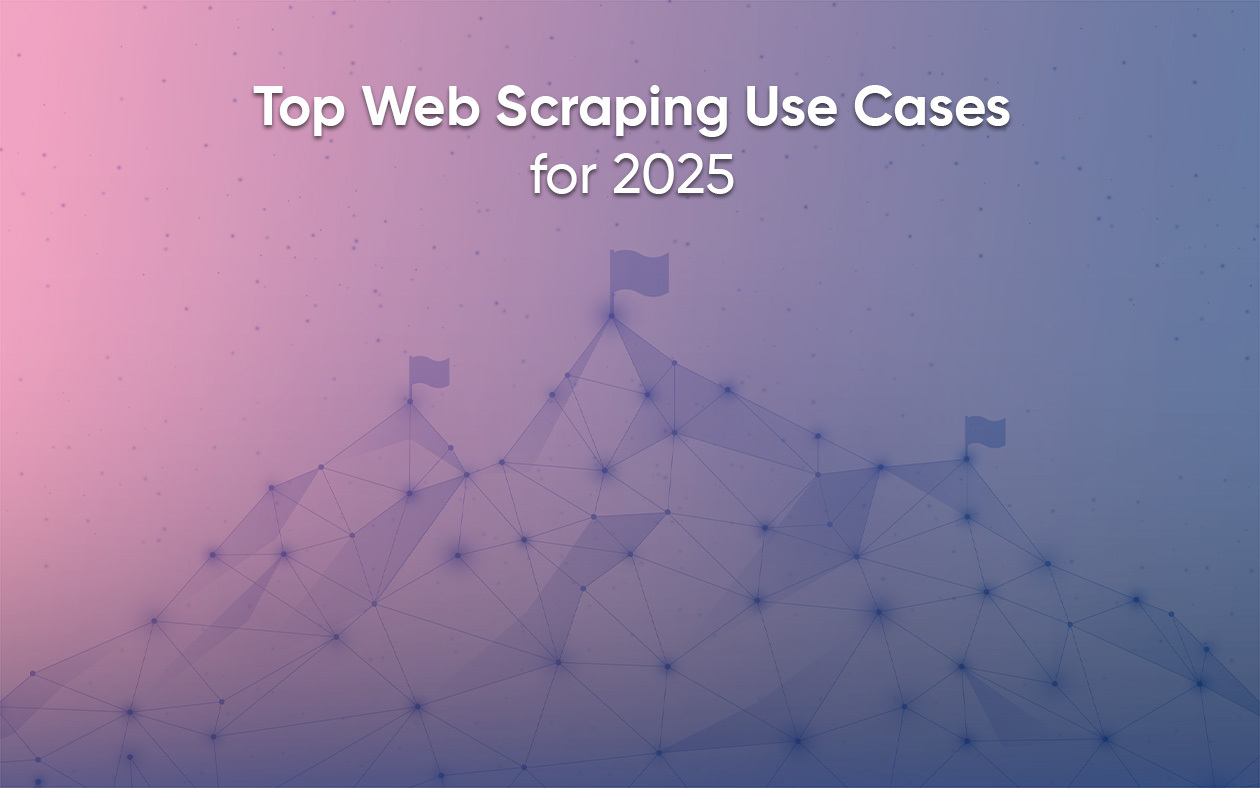 Top-Web-Scraping-Use-Cases-2025-Thumbnail