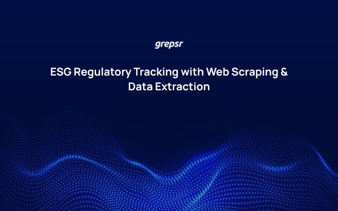 ESG Regulatory Tracking with Web Scraping