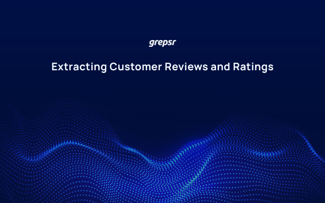 Extracting Customer Reviews and Ratings