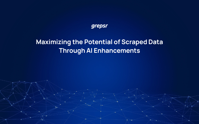 Maximizing the Potential of Scraped Data Through AI Enhancements