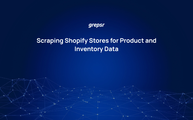 Scraping Shopify Stores for Product and Inventory Data
