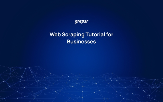 Web Scraping Tutorial for Businesses