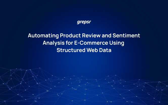 Automating Product Review and Sentiment Analysis for E-Commerce Using Structured Web Data