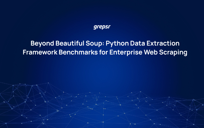 Beyond Beautiful Soup: Python Data Extraction Framework Benchmarks for Enterprise Web Scraping