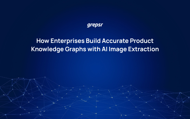 How Enterprises Build Accurate Product Knowledge Graphs with AI Image Extraction