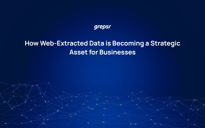 How Web-Extracted Data is Becoming a Strategic Asset for Businesses