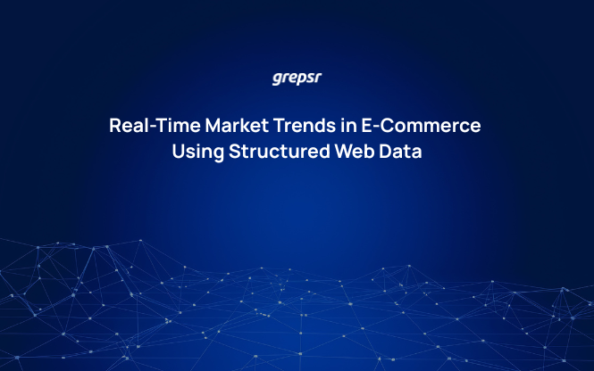 Real-Time Market Trends in E-Commerce Using Structured Web Data