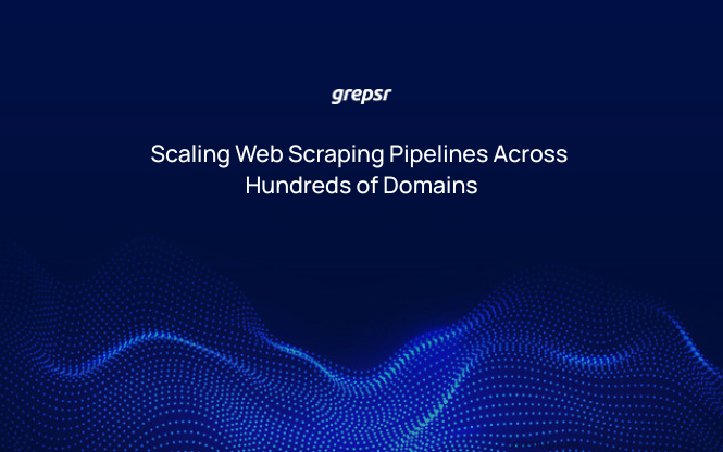 Scaling Web Scraping Pipelines Across Hundreds of Domains