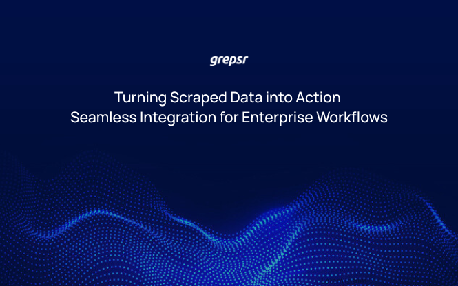 Turning Scraped Data into Action: Seamless Integration for Enterprise Workflows