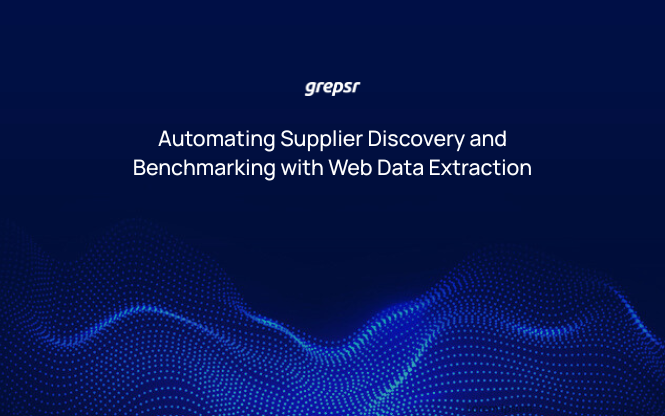 Automating Supplier Discovery and Benchmarking with Web Data Extraction