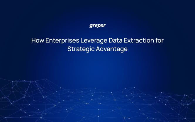 How Enterprises Leverage Data Extraction for Strategic Advantage
